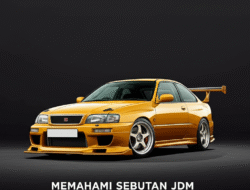 Memahami Sebutan JDM dalam Bumi Otomotif
