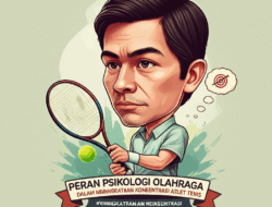Peran Psikologi Olahraga dalam Meningkatkan Konsentrasi Atlet Tenis
