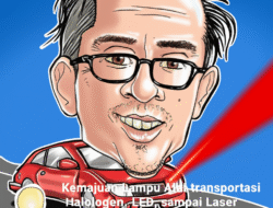 Kemajuan Lampu Alat transportasi Halogen, LED, sampai Laser